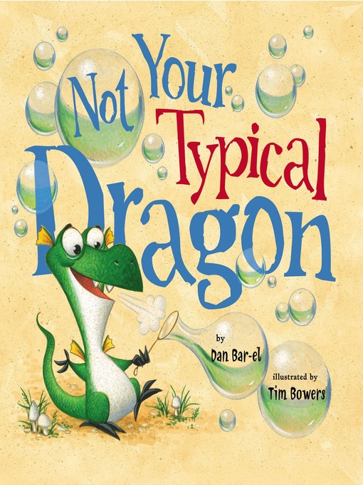 Title details for Not Your Typical Dragon by Dan Bar-el - Wait list